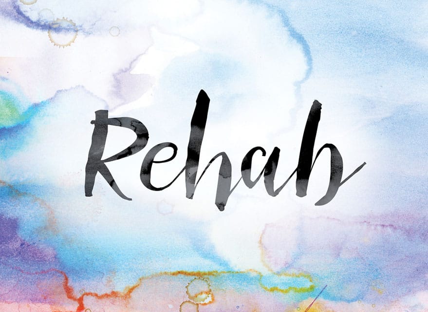 Why Go to Rehab?